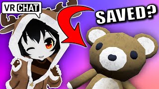 SAVING MR BEAR FROM CERTAIN DOOM  VRCHAT [upl. by Nollek]