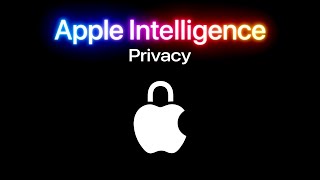 Apple Intelligence  Privacy [upl. by Kensell612]