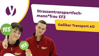 Lehre als Strassentransportfachmannfrau EFZ bei Galliker [upl. by Datha]