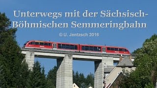 Unterwegs mit der SächsischBöhmischen Semmeringbahn [upl. by Biron]