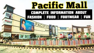 Pacific Mall Delhi  Pacific Mall Shopping Tour  Pacific Mall Subhash Nagar Delhi [upl. by Siloam439]