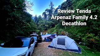 Review Tenda Arpenaz Family 42 Fresh amp Black Decathlon Tenda Favorite Tahan Hujan amp Anti Badai [upl. by Herring221]