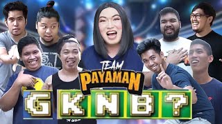 G KNB  Team Payaman Edition  ALAMIN KUNG SINONG MGA OBOBS NAKAKALOKAAA [upl. by Adnoluy]