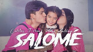 SALOMÉ  Carlos Feria x Adrilatina Official Video [upl. by Ninnette]