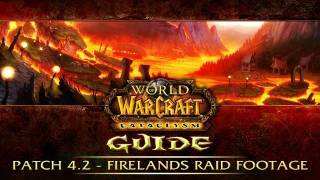 WoW 42 Patch  First Firelands Raid footage [upl. by Giarg]