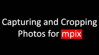 Capturing amp Cropping Photos [upl. by Assilem258]