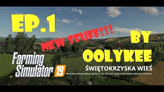 Świętokrzyska Wieś  FS19  EP1 [upl. by Baniez543]