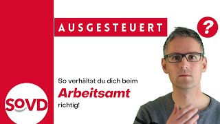 Ausgesteuert  so verhältst du dich beim Arbeitsamt richtig [upl. by Shumway]