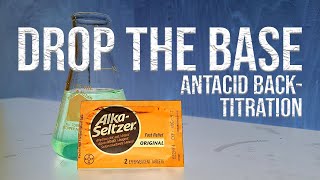 Antacid Titration  General Chemistry Experiment [upl. by Rhyne]