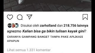 Cara Membuat Tulisan Unik Di Caption Instagram Tanpa Aplikasi 2020 [upl. by Herodias]