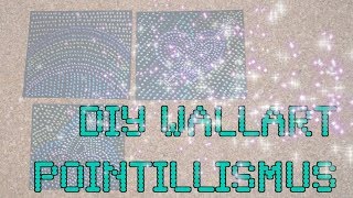 Anleitung DIY Pointillismus  Bilder nur mit Punkten zeichnen [upl. by Llehcar588]