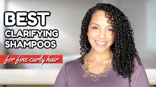 Best GENTLE Clarifying Shampoos for Fine Curly Hair  DISCOCURLSTV [upl. by Jones]