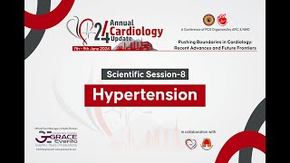 24th Annual Cardiology Update  Day 2  8th June 2024  Session 9  Hypertension [upl. by Nadoj]