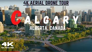 Calgary 🇨🇦 in 4K ULTRA HD 60FPS Aerial Drone Tour  Alberta Canada [upl. by Llehsyar327]