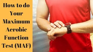 Step 2 Your Maximum Aerobic Function Test MAF test [upl. by Nytsrik281]