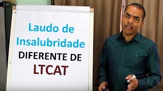 Não Misture PPRA com LTCAT e nem com Laudo de Insalubridade [upl. by Cherilynn172]