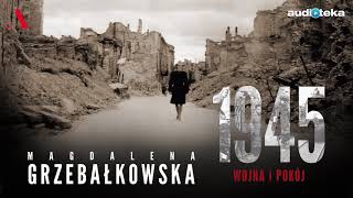 quot1945 Wojna i pokójquot  audiobook [upl. by Pegg]