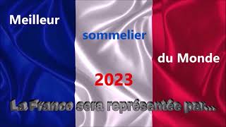 Meilleur sommelier du monde 2023  la France connaît son candidat [upl. by Anos]