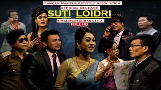 SUTI LOIDRI  Manipuri Shumang Leela  Official Release [upl. by Esialb136]