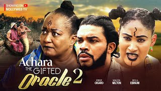 Achara The Gifted Oracle 2 New Epic Movie Nigerian Movies 2024 Latest Full Movies [upl. by Ahselef]