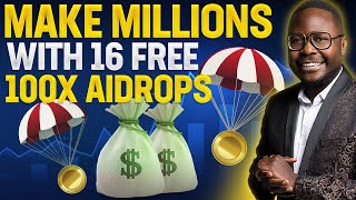 🤑 Make MILLIONS with 16 FREE 100X Crypto Airdrops 🚀 [upl. by Skurnik442]