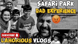 Safari Park Ma Hui Larai 😱 Bad Experience☹️ Lahore Safari Part02 With Family [upl. by Llenehc883]