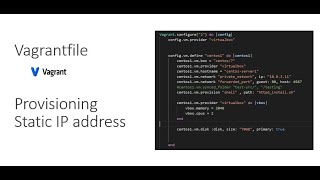 Vagrantfile  Provisioning and static IP address allocation [upl. by Abisia]