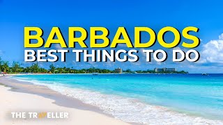 Best Things To Do in Barbados 2024  The Traveller [upl. by Enahs]