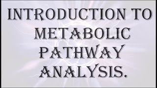 Metabolic Pathway Analysis  BSc  MSc  CSIRNET Life Sciences [upl. by Talia]