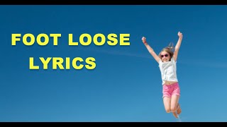 Kenny Loggins  Lyrics  Footloose [upl. by Jehius]