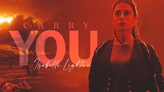 Isabelle Lightwood  Carry You [upl. by Naylor]