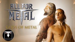 ALL FOR METAL  Gods Of Metal Official Music Video [upl. by Oirotciv]