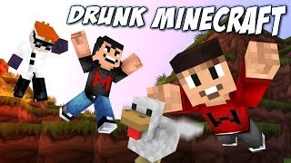 Drunk Minecraft 50  DONT KILL THE CHICKEN [upl. by Katalin]