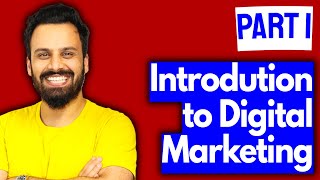 Digital Marketing Course  Introduction to digital marketing Video 1 [upl. by Bridgette293]