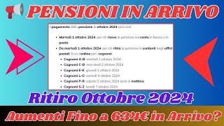 📢 PENSIONI IN ARRIVO Ritiro Ottobre 2024  Aumenti Fino a 634€ in Arrivo 🚀 Scopri gli Importi [upl. by Eixirt]