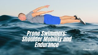 Prone Swimmers Exercise Tutorial  Shoulder Mobility and Endurance [upl. by Nirahs895]