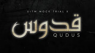 UiTM MOCK TRIAL X QUDUS OFFICIAL TRAILER [upl. by Zoeller]