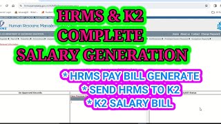 HRMS SALARY BILL GENERATION ALL STEPS  K2 SALARY BILL PREPARATION learneasilyhub [upl. by Rehsu]