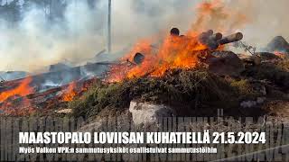 Video maastopalosta Loviisan Kuhatiellä 21052024 [upl. by Rodger897]