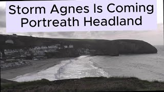 Storm Agnes Calm Before The Storm Portreath Headland sep23 [upl. by Dor291]