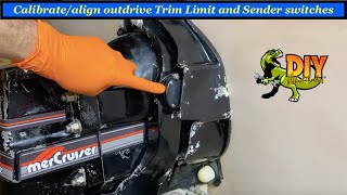 How to calibratealign outdrive Trim Limit and Sender switches [upl. by Ardnal668]