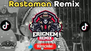 Rastaman Wiggle wiggle Remix  Dj Ericnem [upl. by Choo]