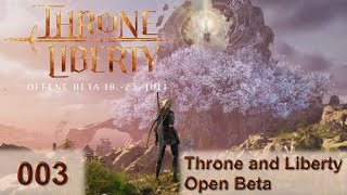 Throne and Liberty  Open Beta  Lets Play  Deutsch  003 [upl. by Roanna]