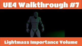 Lightmass Importance Volume UE4 [upl. by Ced]