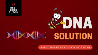 CS50 DNA Problem Set 6 pset6 Walkthrough Step by Step [upl. by Airol]