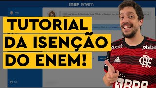 TUTORIAL PARA SOLICITAR A ISENÃ‡ÃƒO DO ENEM 2024  TODOS OS DETALHES EXPLICADOS [upl. by Avlasor790]