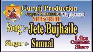 koraputia desia song  jete bujhile  Sad song  jeypore kalakendra [upl. by Aniretake]