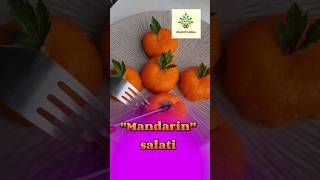 Mandarin salatini tayyorlash [upl. by Marion]