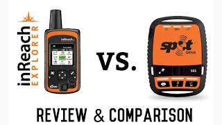 Delorme InReach Explorer vs Spot comparison and review [upl. by Dalli]