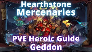 Hearthstone Mercenaries PVE Heroic Guide Geddon [upl. by Heinrike691]